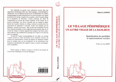 Le village périphérique, un autre visage de la banlieue, Spacialisation du quotidien et représentations sociales (9782738439659-front-cover)