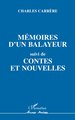 Mémoires d'un balayeur, suivi de contes et nouvelles (9782738438522-front-cover)