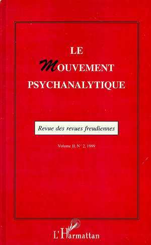 Le Mouvement Psychanalytique, Le Mouvement Psychanalytique Vol. II, 2 (9782738487728-front-cover)