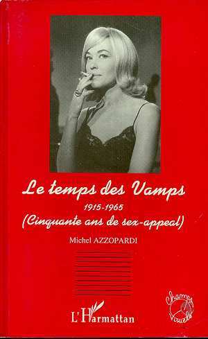 Le temps des vamps 1915-1965 (9782738456403-front-cover)