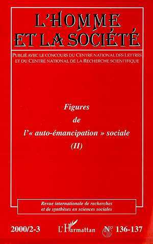 L'Homme et la Société, FIGURES DE L'"AUTO-ÉMANCIPATION" SOCIALE (II) (9782738494849-front-cover)