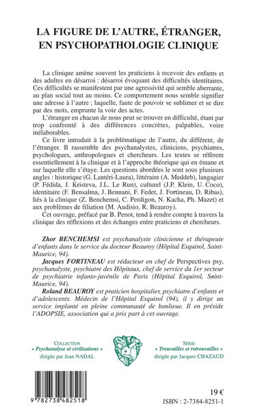 LA FIGURE DE L'AUTRE , ÉTRANGER, EN PSYCHOPATHOLOGIE CLINIQUE (9782738482518-back-cover)