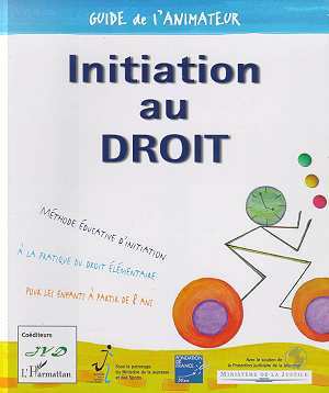 MÉTHODE ÉDUCATIVE D'INITIATION AU DROIT, Prévention - Maltraitances - Violences - Délinquances. Support de communication active  (9782738481597-front-cover)