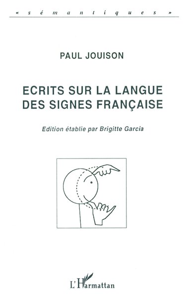 Ecrits sur la langue des signes français (9782738435354-front-cover)