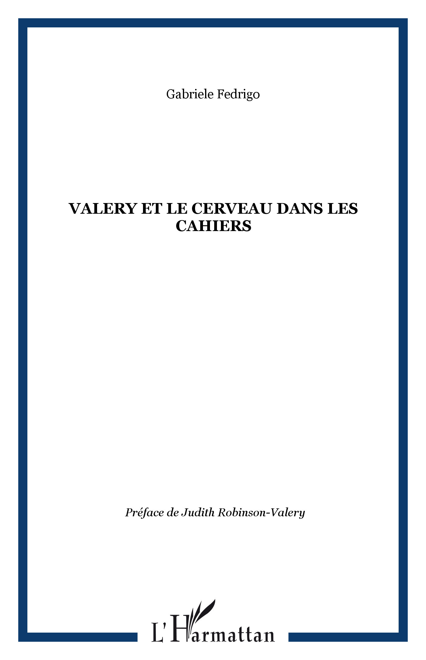 VALERY ET LE CERVEAU DANS LES CAHIERS (9782738495273-front-cover)