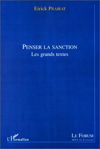 PENSER LA SANCTION, Les grands textes (9782738483256-front-cover)