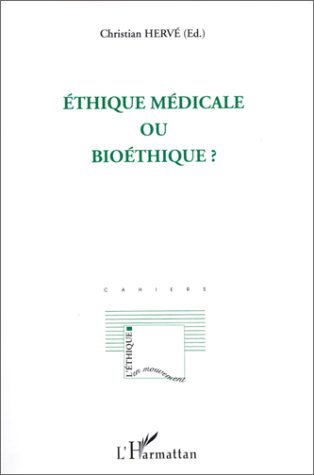 Ethique médicale ou bioéthique? (9782738451019-front-cover)