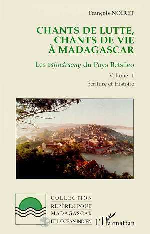 Chants de lutte, chants de vie à Madagascar, - (2 volumes) (9782738436481-front-cover)