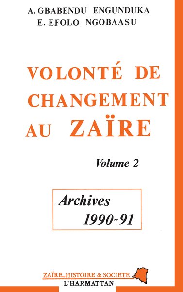 Volonté de changement au Zaïre, Tome 2 (9782738407641-front-cover)