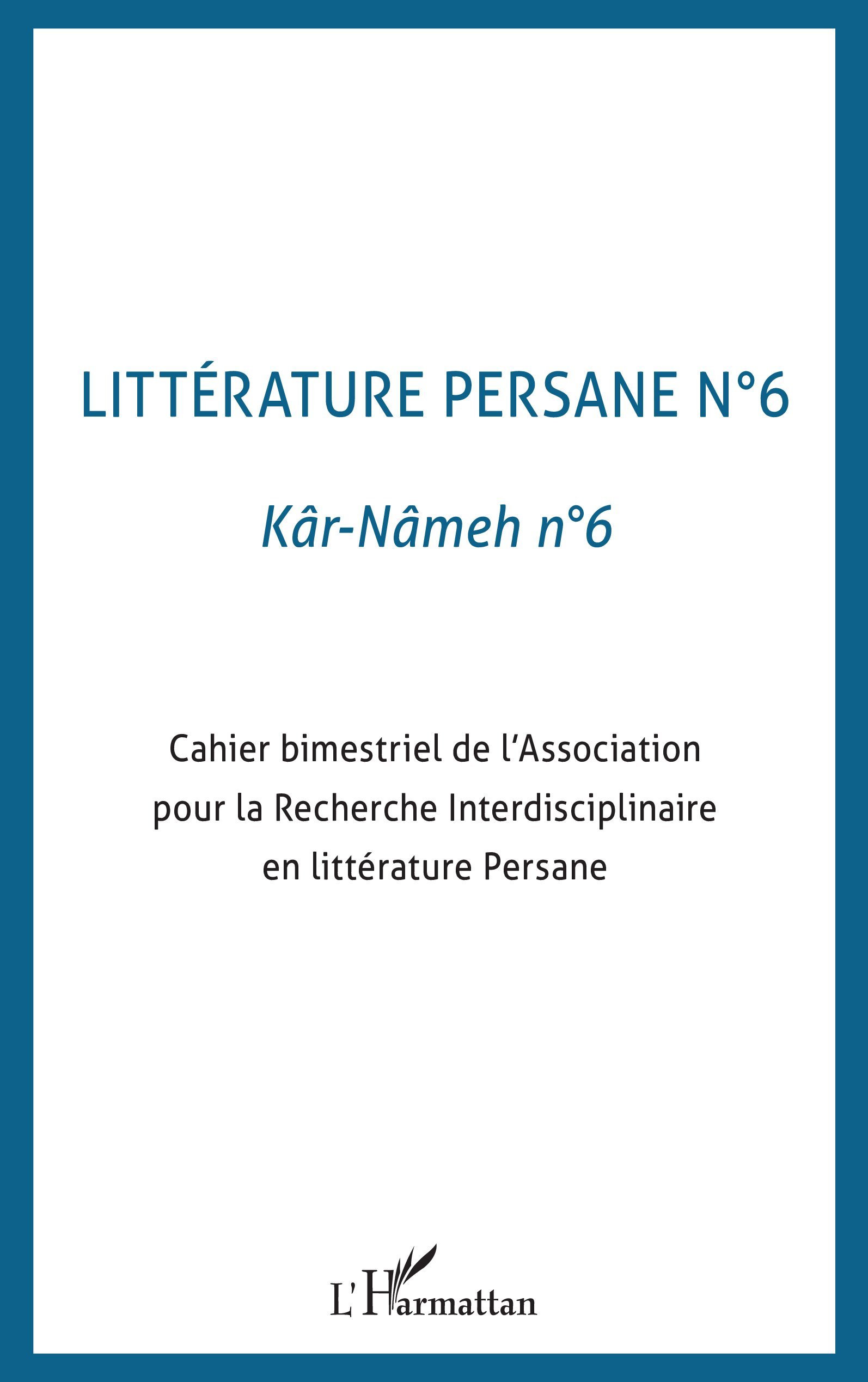 Kâr-Nâmeh, Littérature persane N°6 (9782738498816-front-cover)