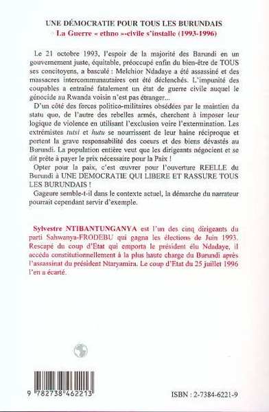 DÉMOCRATIE (UNE) POUR TOUS LES BURUNDAIS, La Guerre " ethno "-civile s'installe 1993-1996 : volume 2 (9782738462213-back-cover)