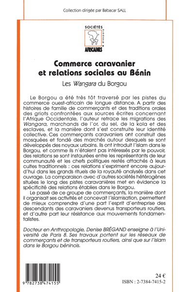 COMMERCE CARAVANIER ET RELATIONS SOCIALES AU BÉNIN, Les Wangara du Borgou (9782738474155-back-cover)