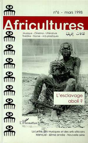 Africultures, Lesclavage aboli ? (9782738464149-front-cover)