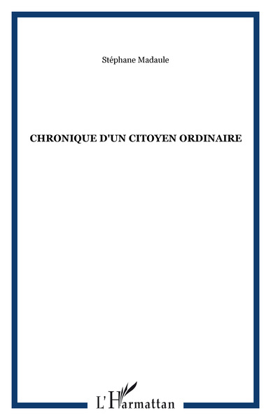 CHRONIQUE D'UN CITOYEN ORDINAIRE (9782738495754-front-cover)