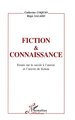 Fiction et Connaissance, Essai sur le savoir à l'oeuvre et l'oeuvre de fiction (9782738470652-front-cover)