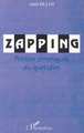 ZAPPING, Petites chroniques du quotidien (9782738488848-front-cover)