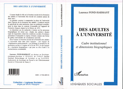 DES ADULTES À L'UNIVERSITÉ, Cadre institutionnel et dimensions biographiques (9782738448958-front-cover)