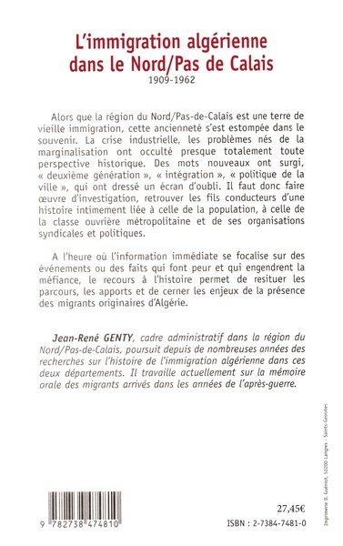 L'IMMIGRATION ALGÉRIENNE DANS LE NORD PAS DE CALAIS 1909-1962 (9782738474810-back-cover)