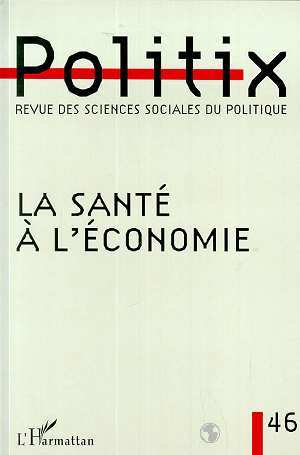 Politix, LA SANTÉ À L'ÉCONOMIE (9782738481368-front-cover)