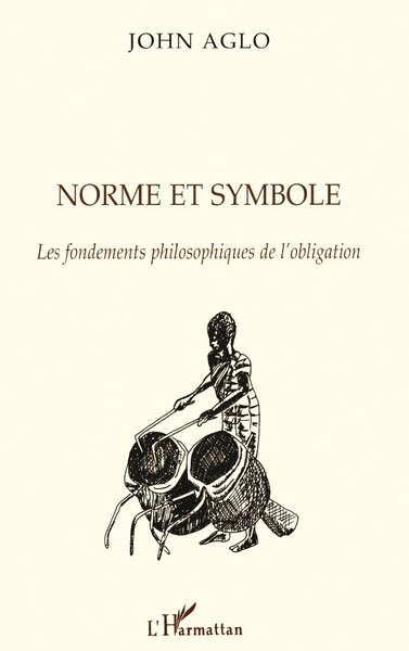 Norme et Symbole, Les fondements philosophiques de l'obligation (9782738471819-front-cover)