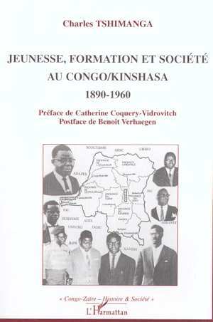 JEUNESSE, FORMATION ET SOCIÉTÉ AU CONGO/KINSHASA 1890-1960 (9782738486806-front-cover)