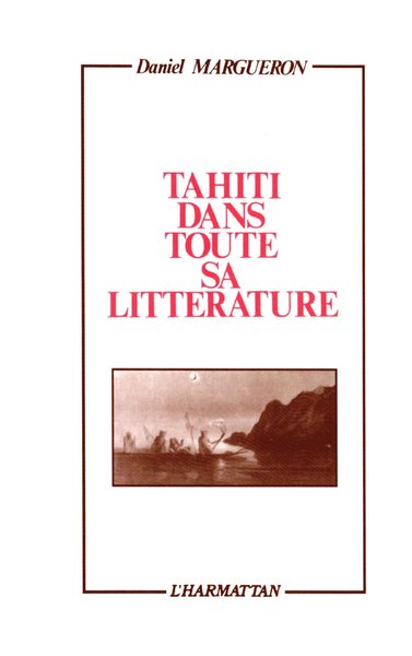 Tahïti dans toute sa littérature (9782738401557-front-cover)