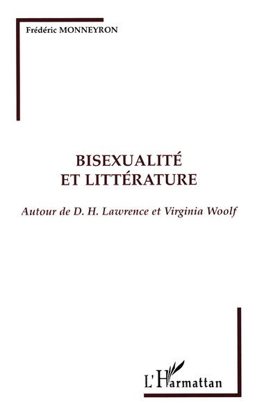 Bisexualité et Littérature, Autour de D.H. Lawrence et Virginia Woolf (9782738463630-front-cover)