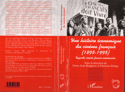 HISTOIRE (UNE) ECONOMIQUE DU CINEMA FRANÇAIS (1985-1995), Regards croisés franco-américains (9782738458520-front-cover)