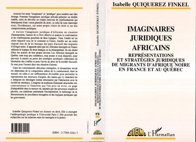 Imaginaires juridiques africains, Représentations et stratégies juridiques de migrants d'Afrique Noire en France et au Québec (9782738432414-front-cover)
