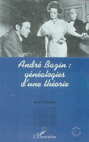 André Bazin, Généalogies d'une théorie (9782738496492-front-cover)