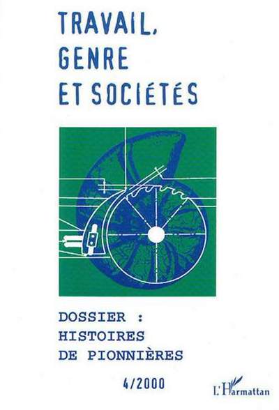 Travail, Genre et Sociétés, HISTOIRES DE PIONNIÈRES (9782738496270-front-cover)