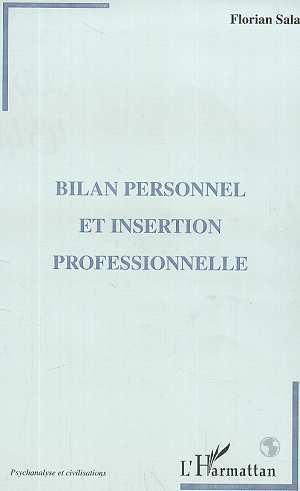 BILAN PERSONNEL ET INSERTION PROFESSIONNELLE (9782738494863-front-cover)