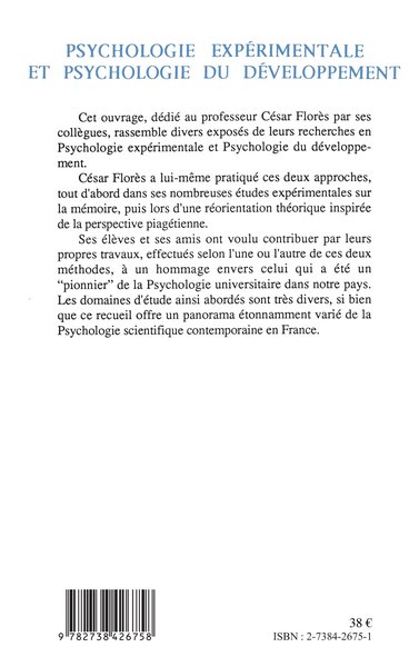Psychologie expérimentée et psychologie du développement, (Hommage à César Florès) (9782738426758-back-cover)