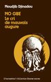 Mogbé, Le cri de mauvais augure (9782738409898-front-cover)