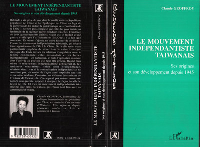 Le mouvement indépendantiste taiwanais, Ses origines et son développement depuis 1945 (9782738455932-front-cover)