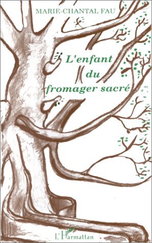 L'enfant du fromager sacré (9782738417145-front-cover)