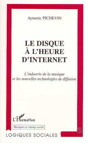 Le disque à l'heure d'internet (9782738458391-front-cover)