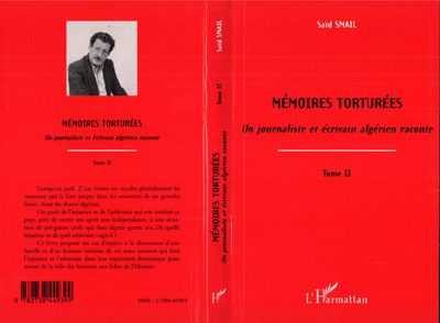 Mémoires torturées, Un journaliste et écrivain algérien raconte - Tome 2 (9782738449399-front-cover)