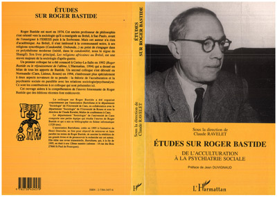 Etudes sur Roger Bastide, De l'acculturation à la psychiatrie sociale (9782738434579-front-cover)