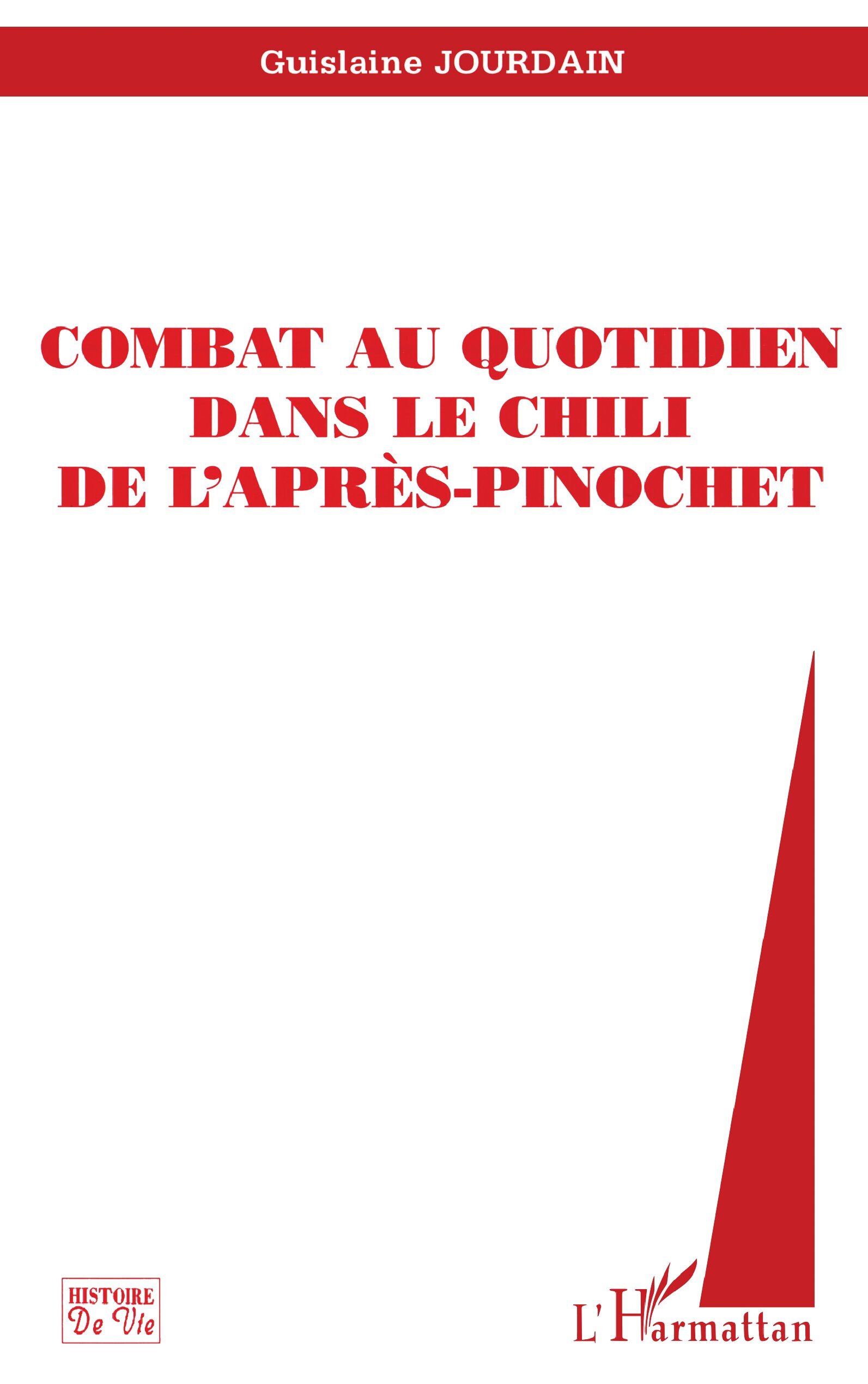 COMBAT AU QUOTIDIEN DANS LE CHILI DE L'APRES-PINOCHET (9782738485465-front-cover)