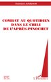 COMBAT AU QUOTIDIEN DANS LE CHILI DE L'APRES-PINOCHET (9782738485465-front-cover)