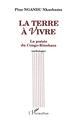 La terre à vivre, La poésie du Congo-Kinshasa (Anthologie) (9782738421296-front-cover)