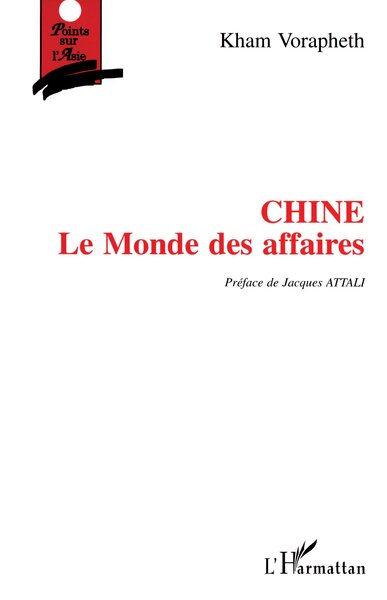 Chine, Le monde des affaires (9782738456960-front-cover)