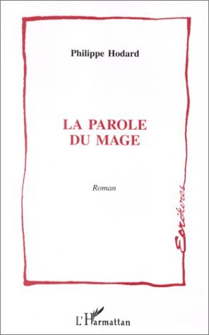 LA PAROLE DU MAGE (9782738471376-front-cover)