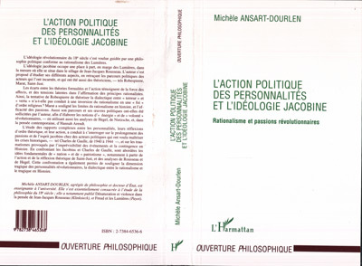 L'action Politique des Personnalités et l'idéologie Jacobine, Rationalisme et passions révolutionnaires (9782738465368-front-cover)