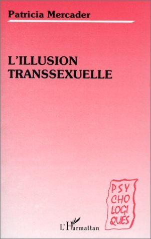 L'illusion transsexuelle (9782738424921-front-cover)