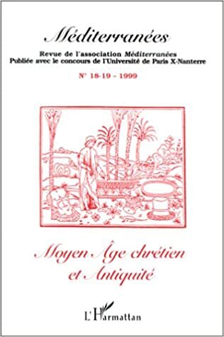 Méditerranées, MOYEN AGE CHRETIEN ET ANTIQUITE (n°18-19) (9782738475831-front-cover)