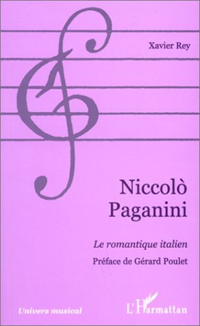 NICCOLÒ PAGANINI, Le romantique italien (9782738475541-front-cover)