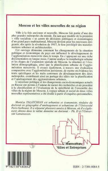 MOSCOU ET LES VILLES NOUVELLES DE SA REGION, Évaluation comparative avec l'agglomération parisienne (9782738480842-back-cover)