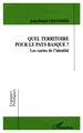 Quel territoire pour le pays basque ? Les cartes de l'identité (9782738441171-front-cover)